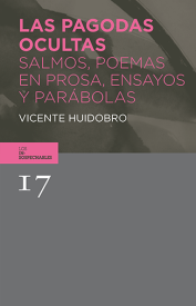 Cover for Las Pagodas Ocultas: Salmos, poemas en prosa, ensayos y parábolas