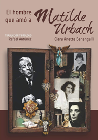 Cubierta para El hombre que amó a Matilde Urbach