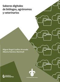 Cover for Saberes digitales de biólogos, agrónomos y veterinarios