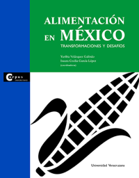 Cover for Alimentación en México: Transformaciones y desafíos