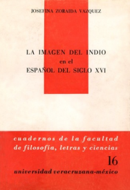 Cubierta para La imagen del indio en el español del siglo XVI