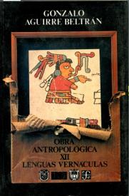 Cubierta para Obra antropológica XII. Lenguas vernáculas