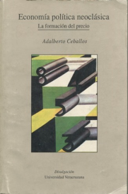 Cubierta para Economía política neoclásica: La formación del precio