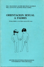 Cubierta para Orientación sexual a padres: (Cómo hablar a sus hijos del sexo)