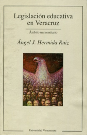 Cubierta para La legislación educativa en Veracruz: Ámbito educativo