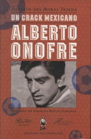 Cubierta para Un crack mexicano. Alberto Onofre