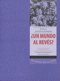 Cubierta para ¿Un mundo al revés? La tradición fársica en Hispanoamérica