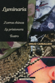 Cubierta para Luminaria / Zorros chinos / La prisionera: Teatro