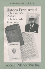 Cubierta para Historia documental de la Legislación Orgánica de la Universidad Veracruzana