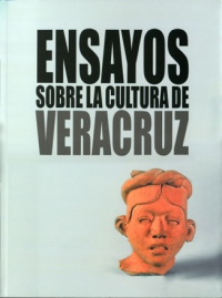Cubierta para Ensayos sobre la cultura de Veracruz