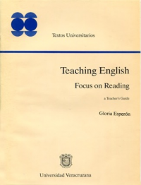 Cubierta para Teaching English. Focus on Reading: A Teacher's Guide