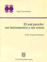 Cubierta para El son jarocho: sus instrumentos y sus versos