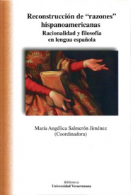Cubierta para Reconstrucción de "razones" hispanoamericanas: Racionalidad y filosofía en lengua española