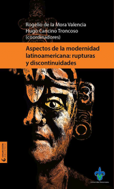 Cubierta para Aspectos de la modernidad latinoamericana: rupturas y discontinuidades