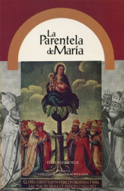 Cubierta para La parentela de María: Cultos marianos, sincretismo e identidades nacionales en Latinoamérica