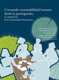 Cubierta para Cocreando sustentabilidad humana desde la participación: la experiencia de la Universidad Veracruzana