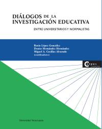 Cubierta para Diálogos de la investigación educativa entre universitarios y normalistas