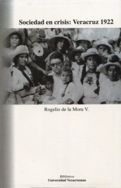 Cubierta para Sociedad en crisis: Veracruz 1922