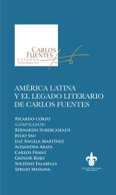 Cubierta para América Latina y el legado literario de Carlos Fuentes