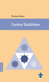 Cubierta para Contra Stultitiam: una reflexión filosófica sobre la actualidad de las teorías de conspiración y de la pseudociencia