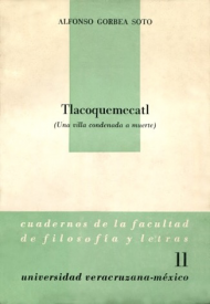Cubierta para Tlacoquemecatl: (Una villa condenada a muerte)