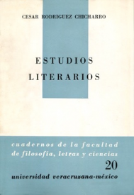 Cubierta para Estudios literarios: Cide Hamete Benegeli, la novela indigenistas mexicana, la tragedia del amor y del tiempo