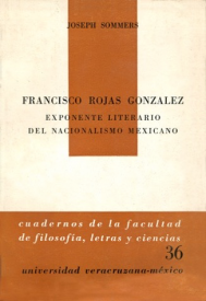 Cubierta para Francisco Rojas González: Exponente literario del nacionalismo mexicano