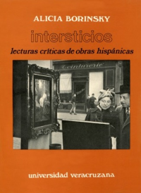 Cubierta para Intersticios: Lecturas críticas de obras hispánicas
