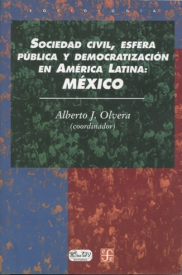Cubierta para Sociedad civil, esfera pública y democratización en América Latina: México