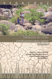 Cubierta para Veracruz en crisis: Desarrollo económico, pobreza y migración 