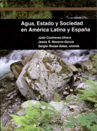 Cubierta para Agua, Estado y sociedad en América Latina y España